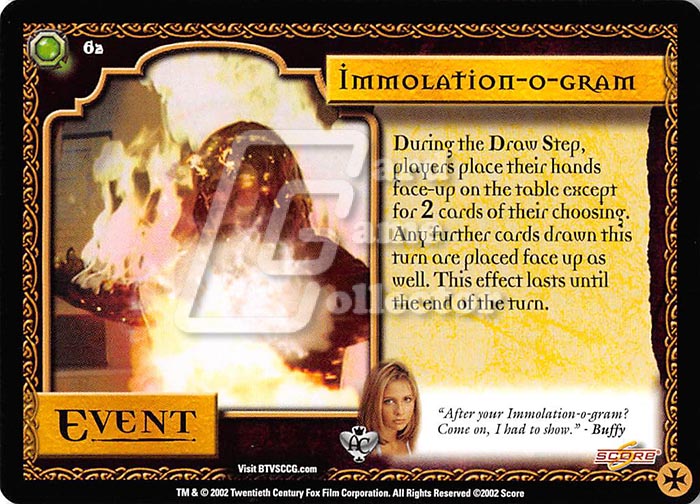 Buffy TVS CCG:  Immolation-o-gram