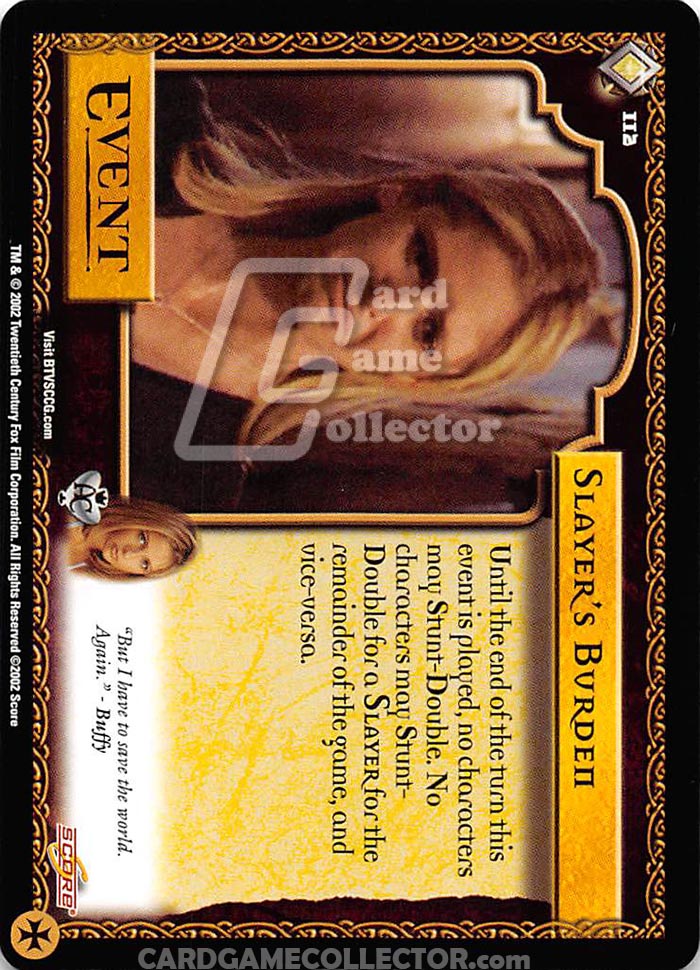 Buffy TVS CCG:  Slayer's Burden