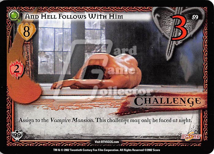 Buffy TVS CCG:  And Hell Follows With Him