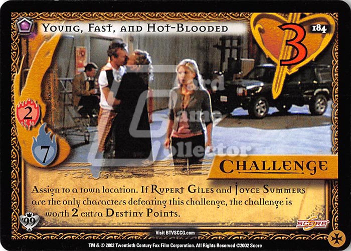 Buffy TVS CCG:  Young, Fast, and Hot-Blooded