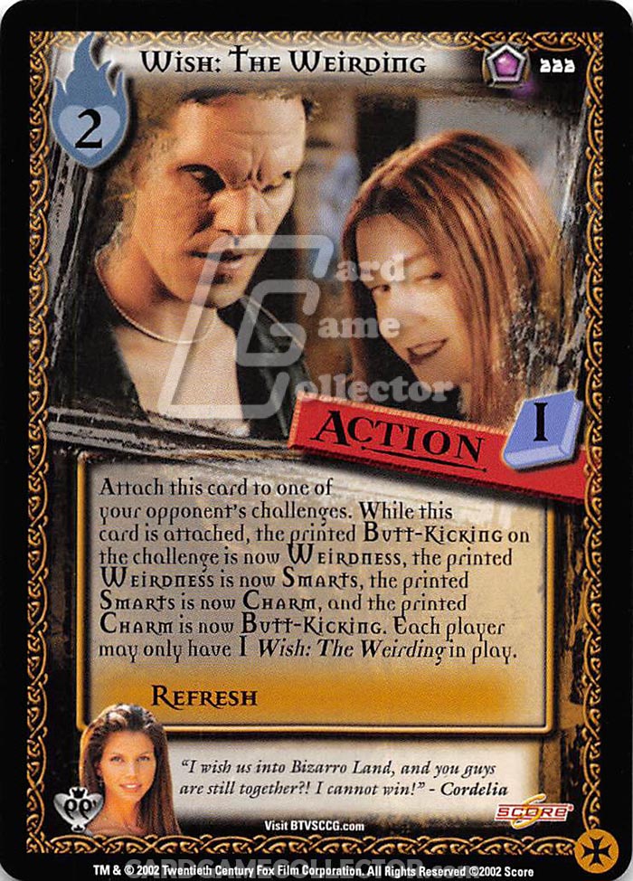 Buffy TVS CCG: Wish: The Weirding