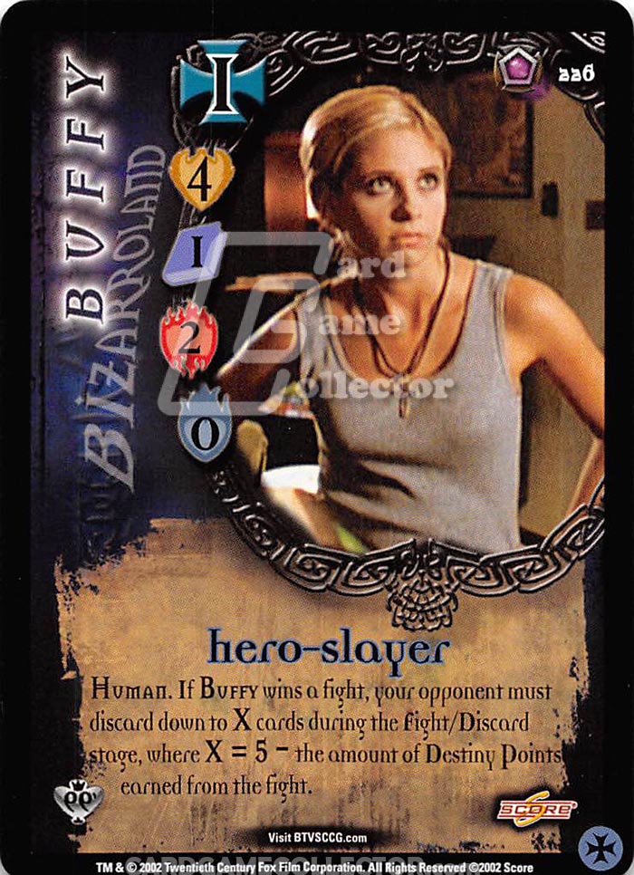 Buffy TVS CCG:  Buffy, Bizarro Land