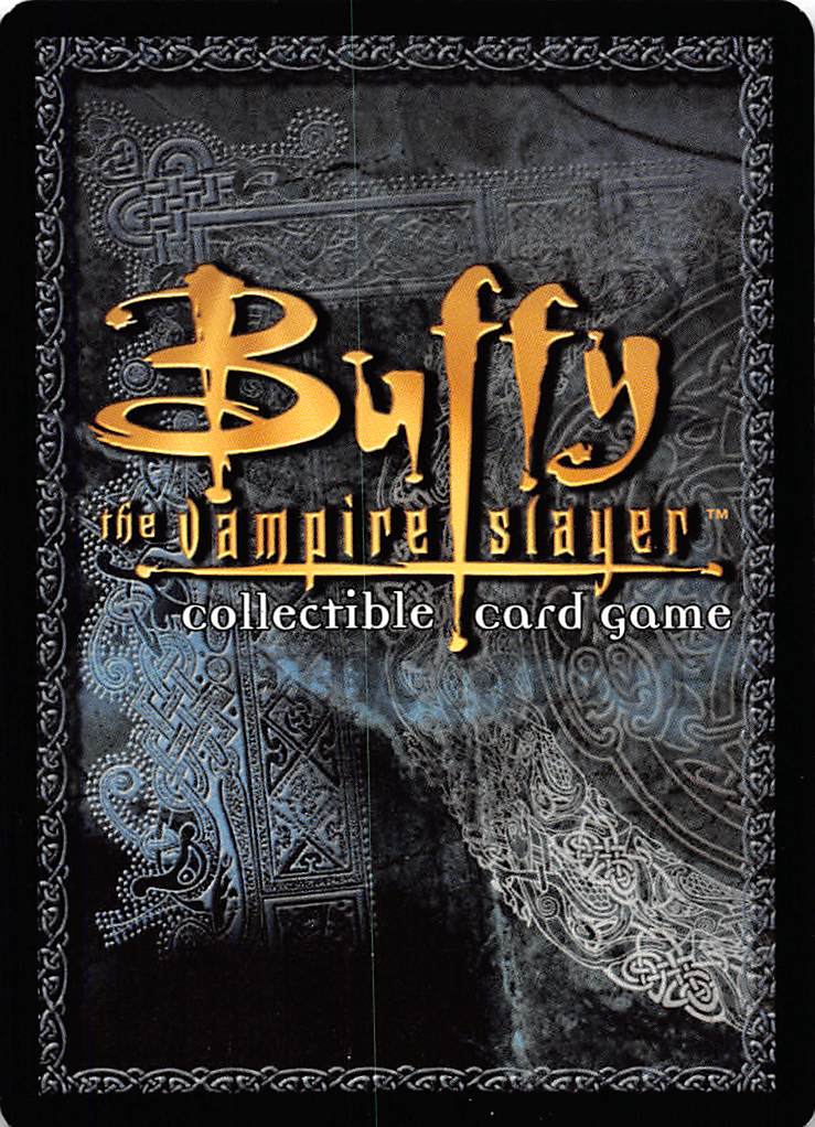 Buffy TVS CCG: Why Yes, I am a Praying Mantis
