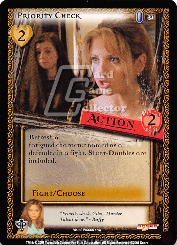 Buffy TVS CCG:  Priority Check