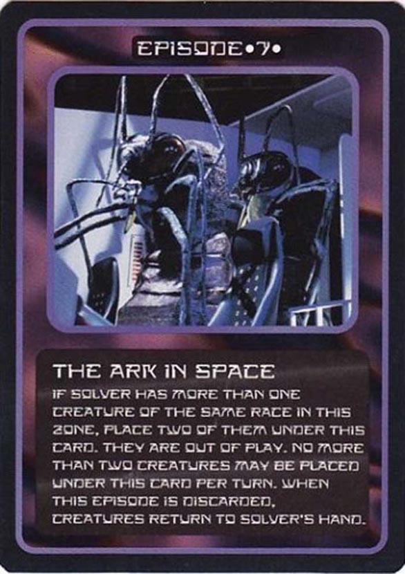 Doctor Who CCG: The Ark in Space