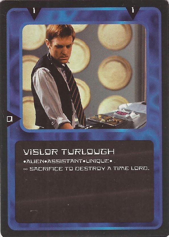 Doctor Who CCG: Vislor Turlough