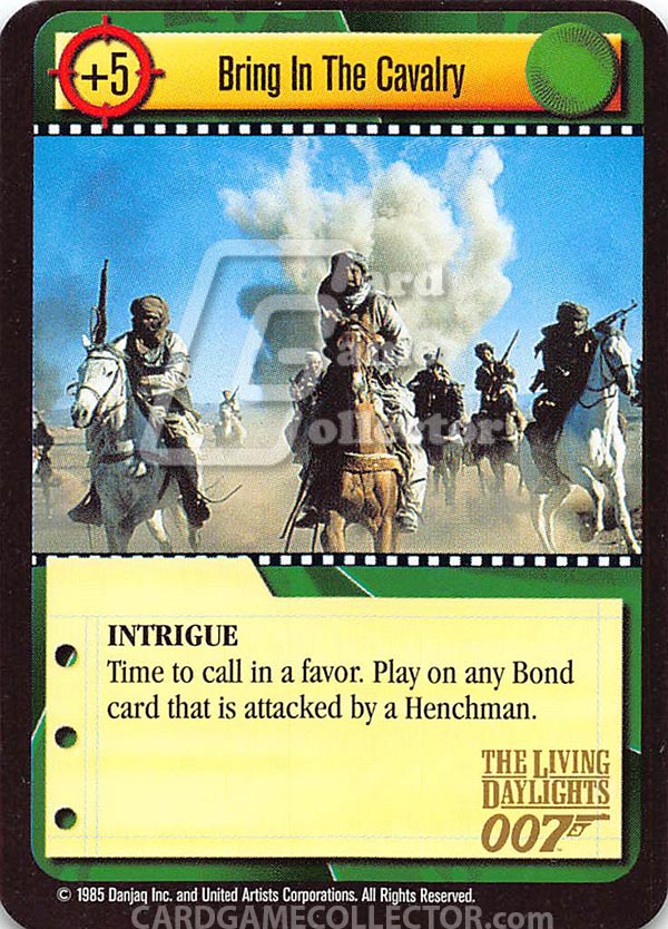 James Bond 007 CCG (1995): Bring in the Cavalry