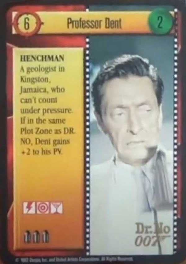 James Bond 007 CCG (1995): Professor Dent
