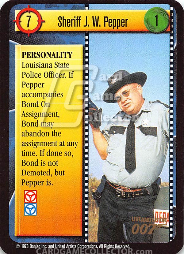 James Bond 007 CCG (1995): Sheriff J. W. Pepper