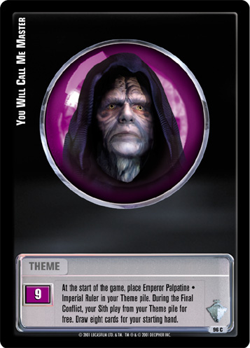 Jedi Knights TCG: You Will Call Me Master