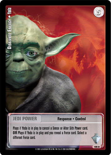 Jedi Knights TCG: Dissipate Energy  • Yoda