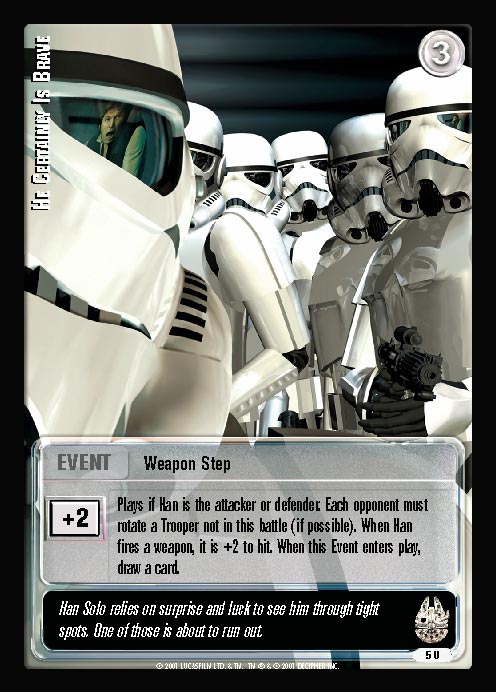 Jedi Knights TCG: He Certainly Is Brave