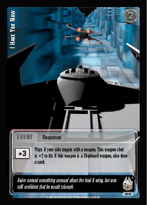 Jedi Knights TCG: I Have You Now