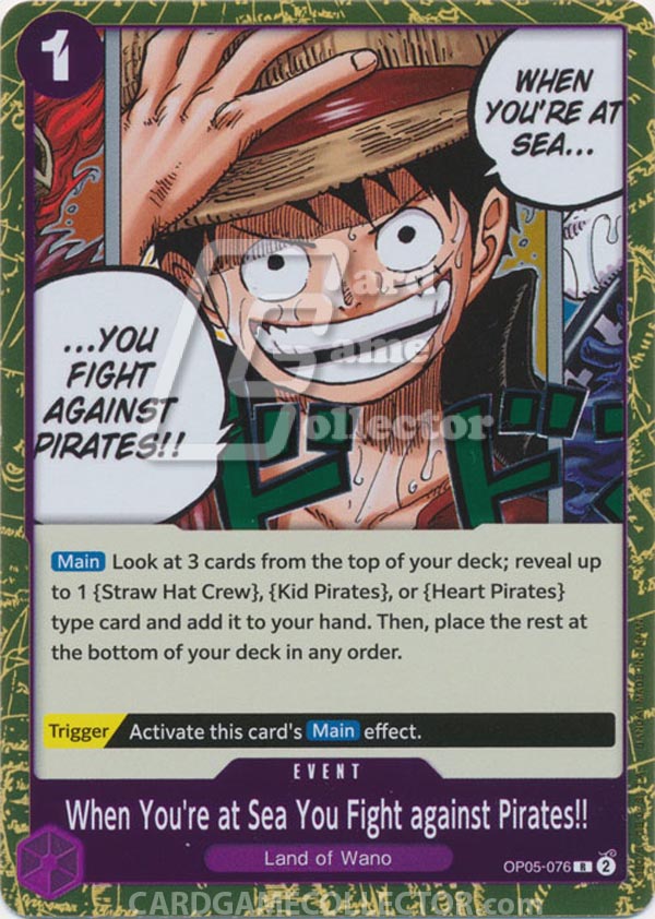 One Piece TCG (2022): When You're at Sea You Fight against Pirates!!