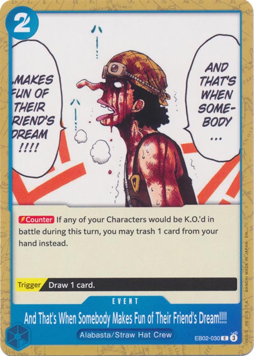 One Piece TCG (2022): And That's When Somebody Makes Fun of Their Friend's Dream!!!!
