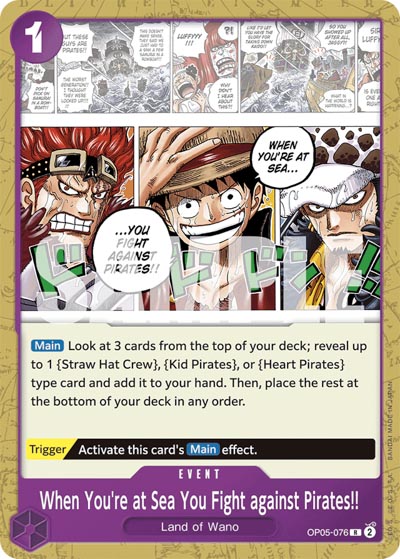 One Piece TCG (2022): When You're at Sea You Fight against Pirates!!