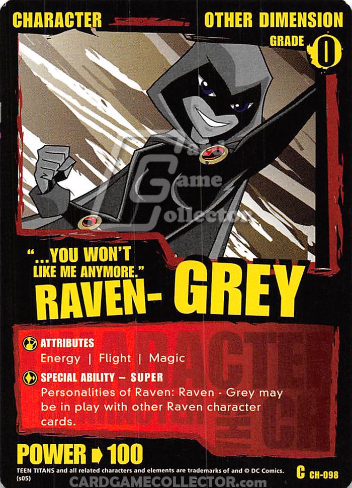Teen Titans CCG: Raven - Grey
