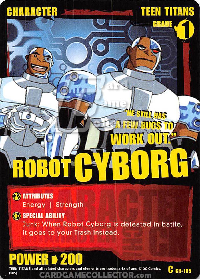 Teen Titans CCG: Robot Cyborg