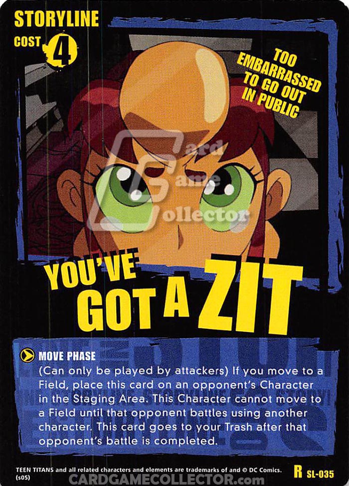 Teen Titans CCG: You've Got A Zit