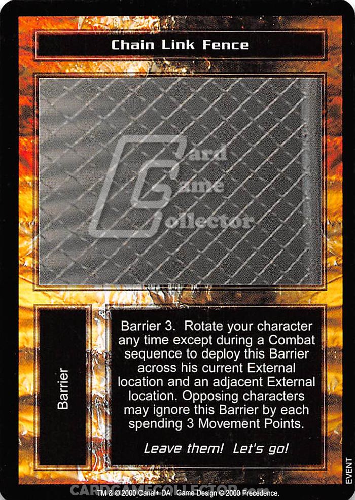 The Terminator CCG: Chain Link Fence
