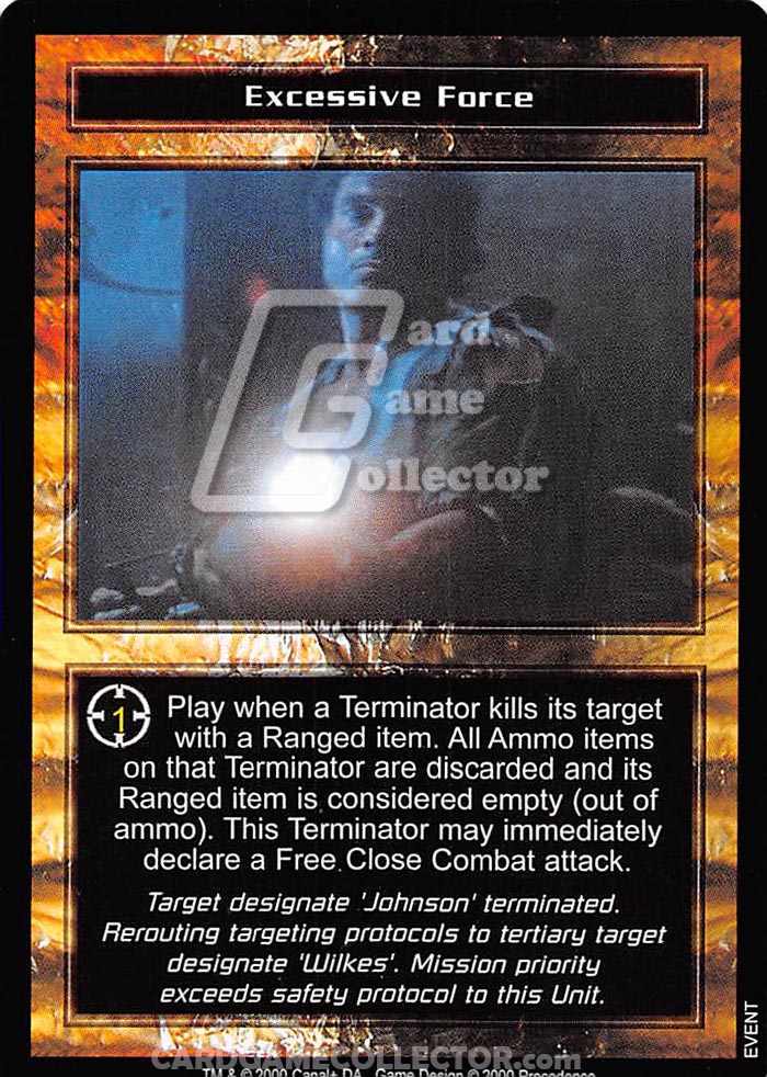 The Terminator CCG: Excessive Force
