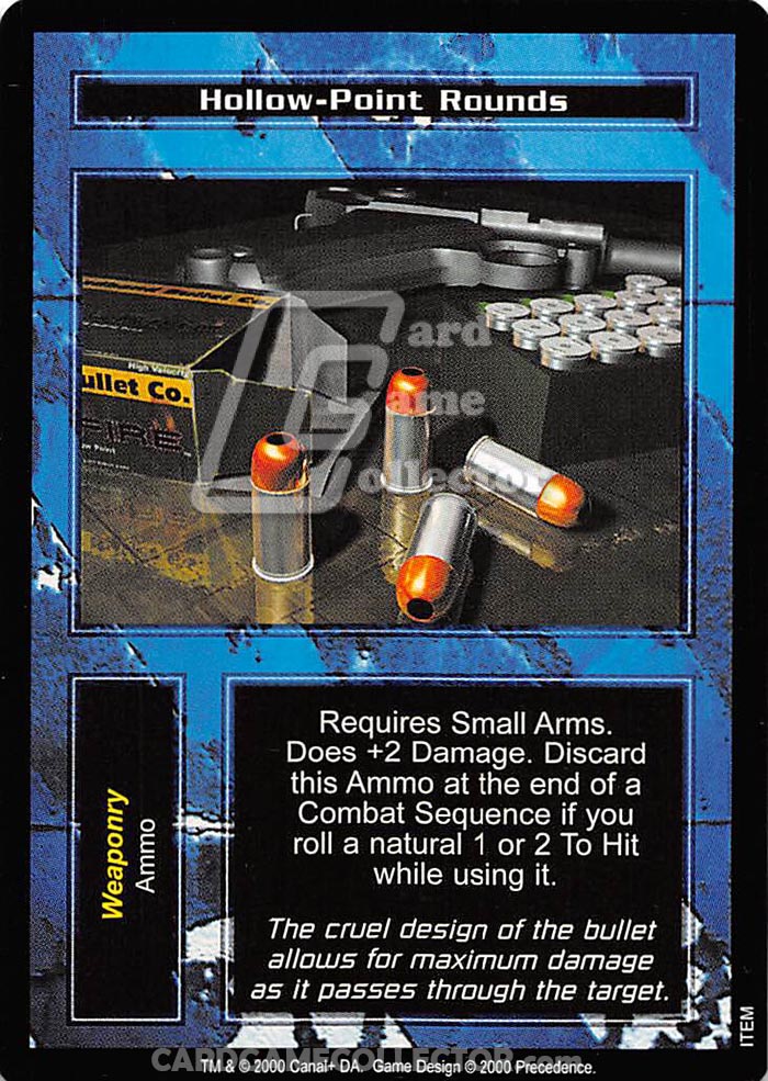 The Terminator CCG: Hollow-Point Rounds