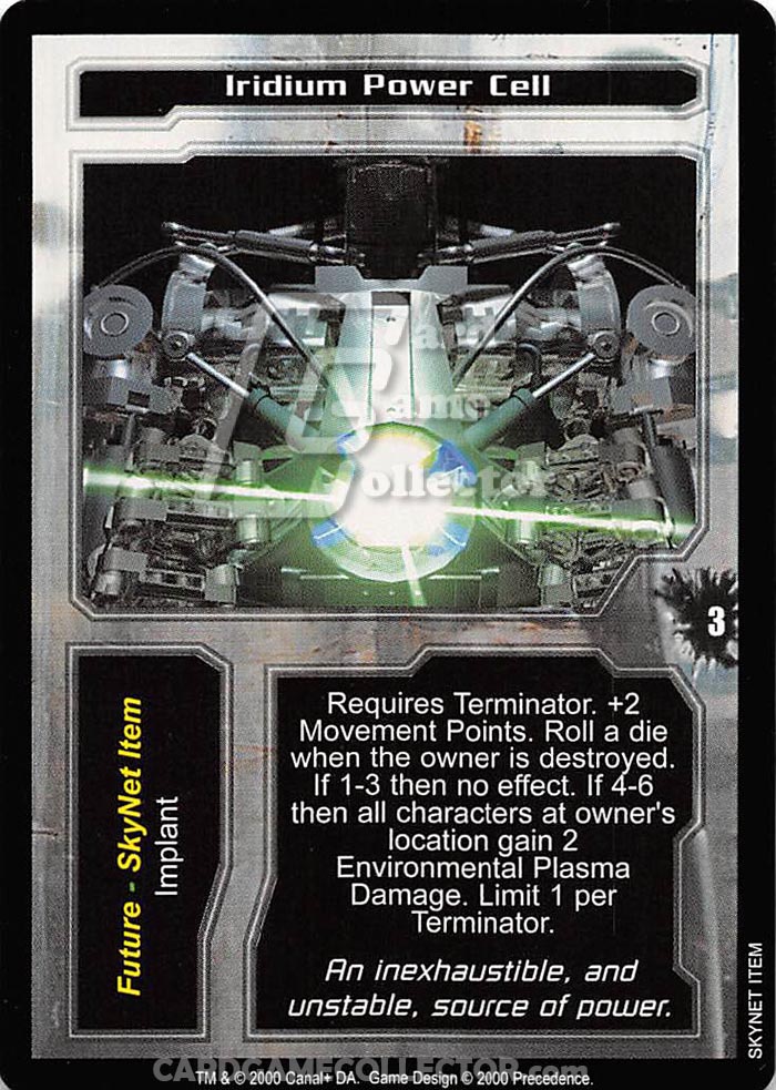 The Terminator CCG: Iridium Power Cell
