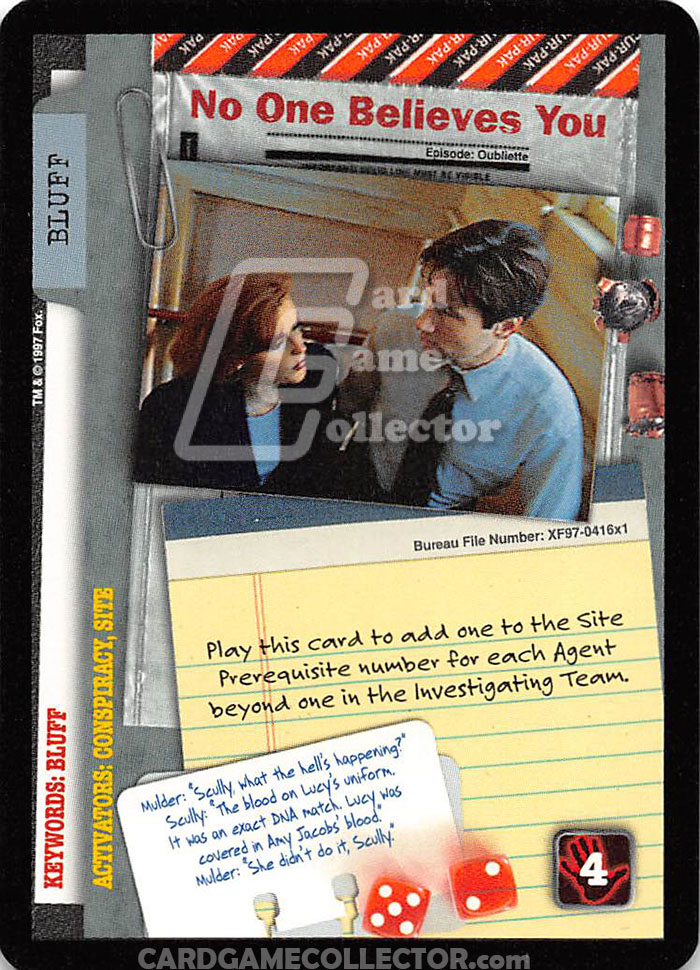 X-Files CCG: No One Believes You