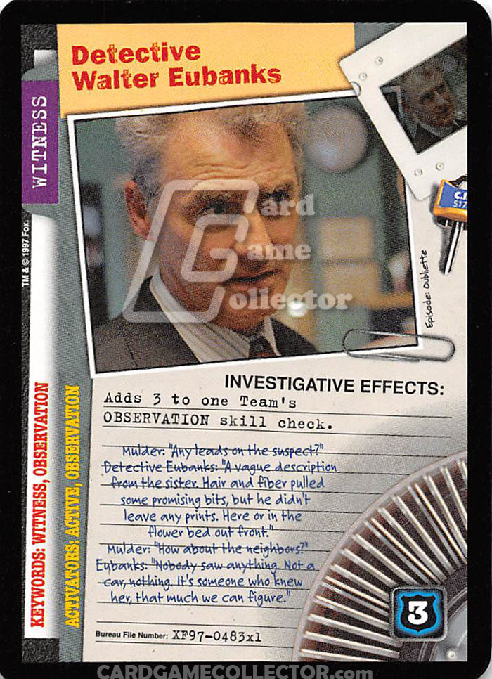 X-Files CCG: Detective Walter Eubanks