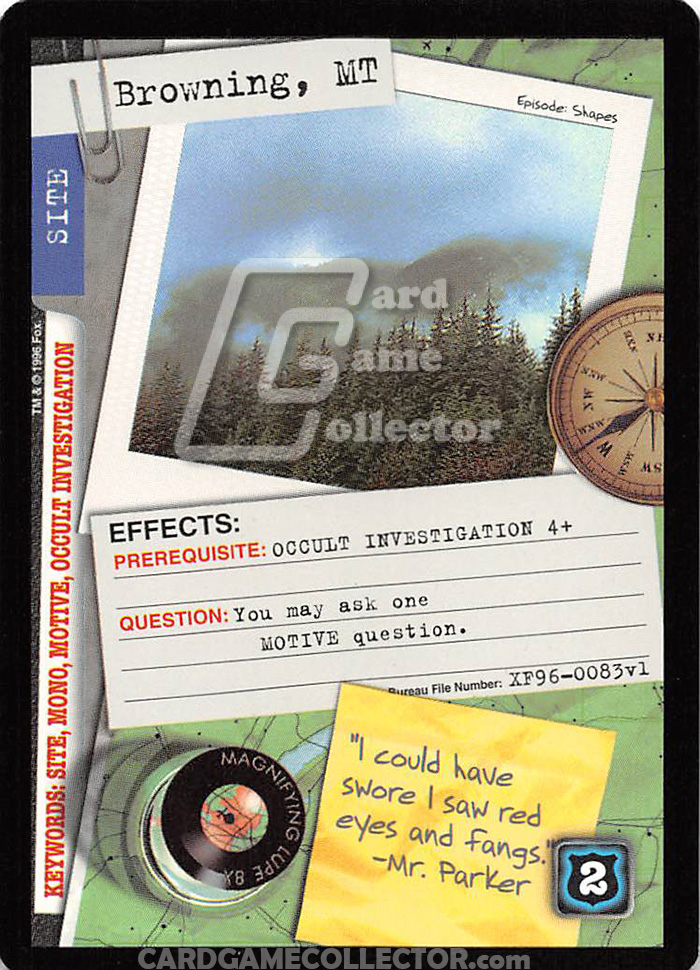 X-Files CCG: Browning, MT.