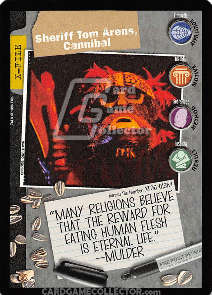 X-Files CCG: Sheriff Tom Arens, Cannibal
