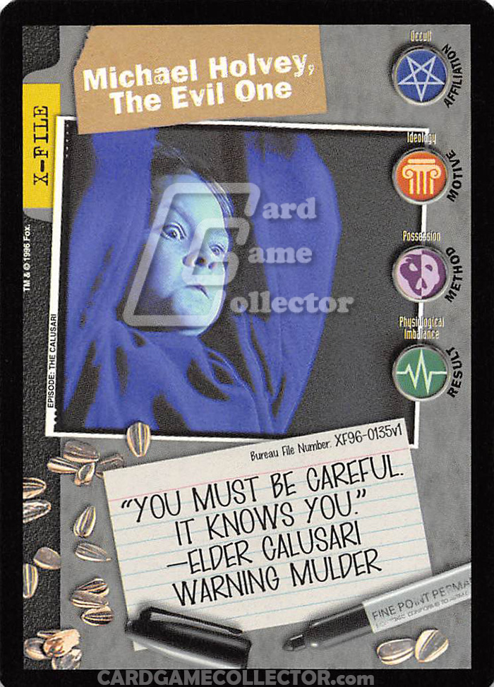 X-Files CCG: Michael Holvey, The Evil One