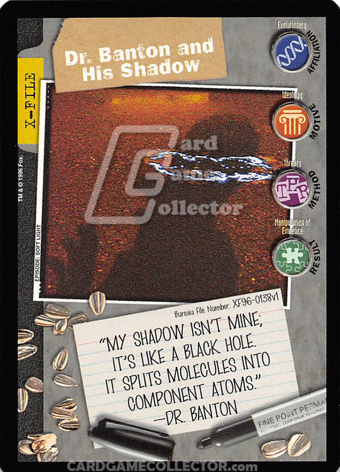 X-Files CCG: Dr. Banton And His Shadow