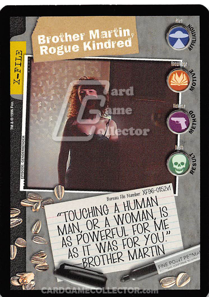 X-Files CCG: Brother Martin, Rogue Kindred