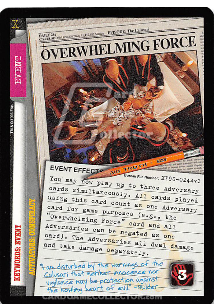 X-Files CCG: Overwhelming Force