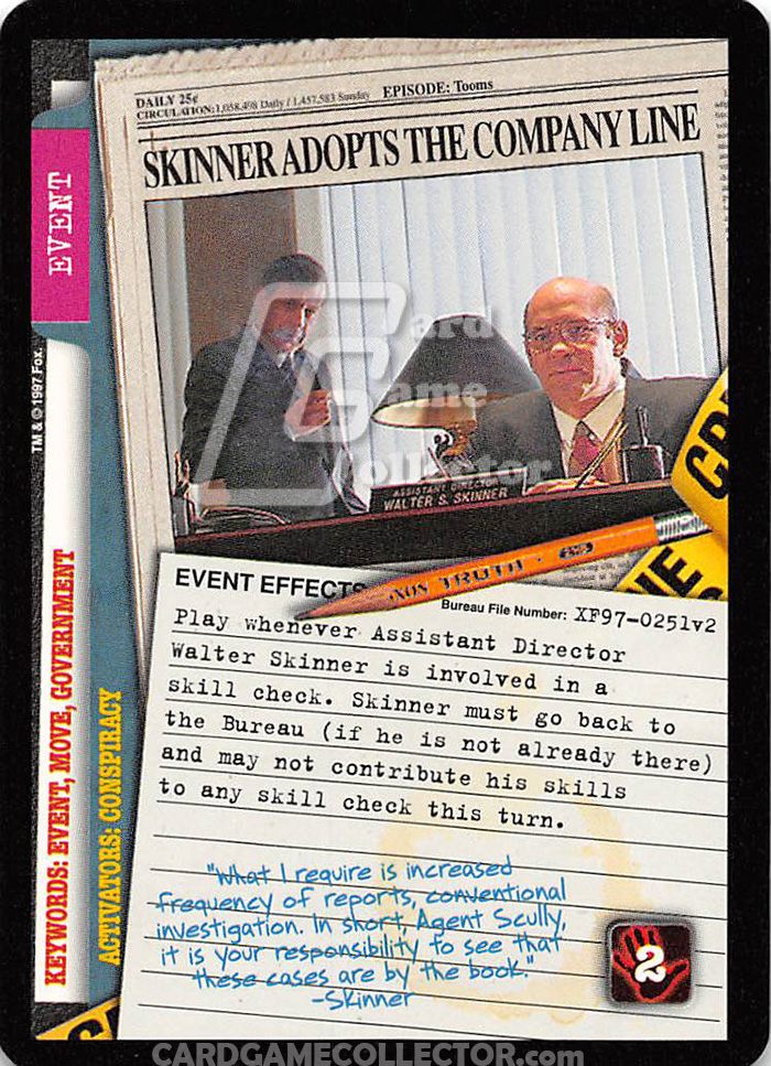 X-Files CCG: Skinner Adopts The Company Line