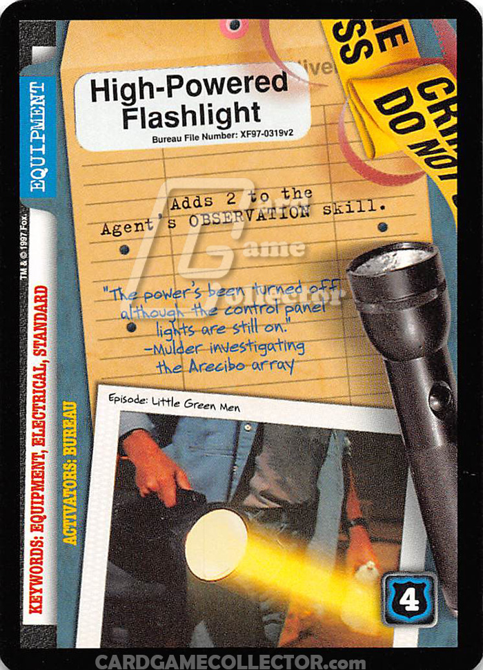 X-Files CCG: High Powered Flashlight
