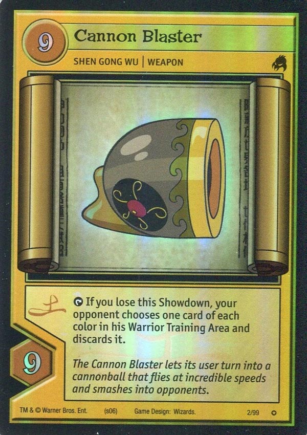 Xiaolin Showdown TCG:  Cannon Blaster