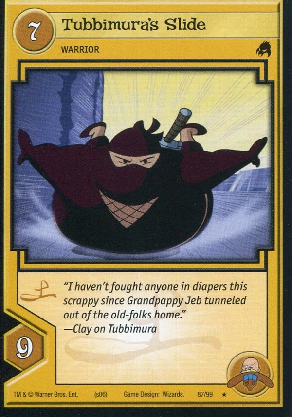 Xiaolin Showdown TCG:  Tubbimura's Slide