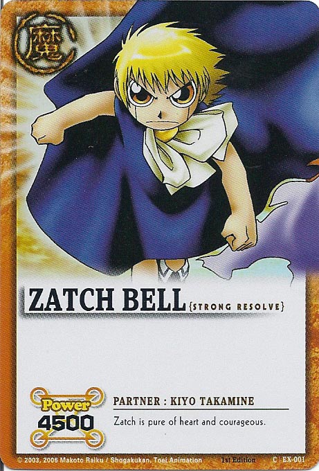 Zatch Bell TCG: Zatch Bell, Strong Resolve