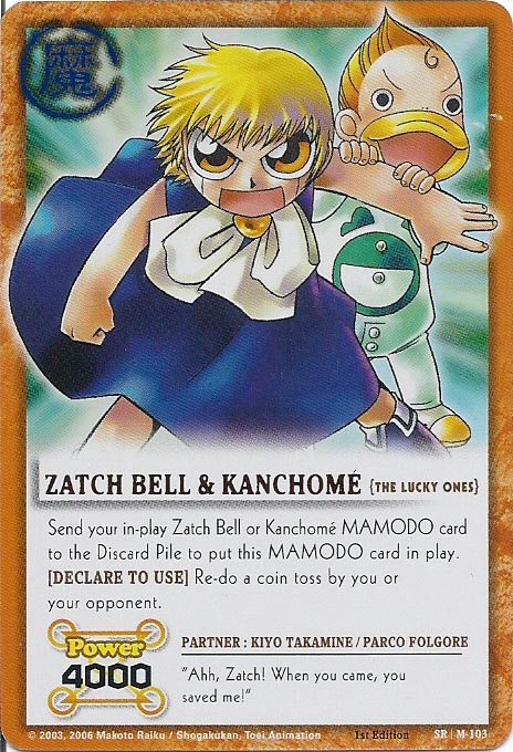 Zatch Bell TCG: Zatch Bell and Kanchome, The Lucky Ones