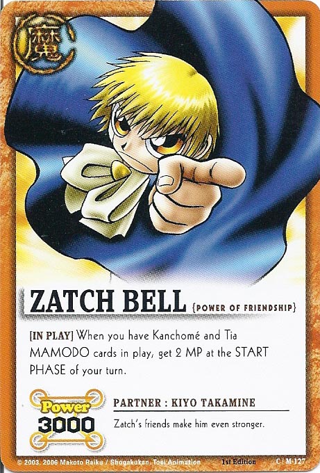Zatch Bell TCG: Zatch Bell, Power of Friendship
